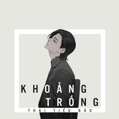 [Vietsub] Khoảng trống 空白格 - Thái Tiểu Bảo (Cover)