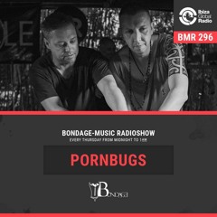 BMR296 mixed by Pornbugs - 06.08.2020