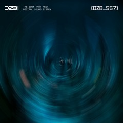 dZb 557 - Digital Sound System - Connection (Original Mix).