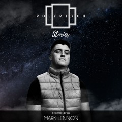 Polyptych Stories | Episode #228 - Mark Lennon