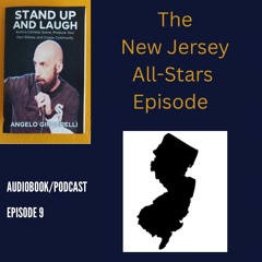 Stand-Up and Laugh - Episode 9 - New Jersey All Stars