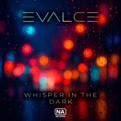 Whispers in the Dark