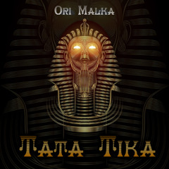Ori Malka - Tata Tika