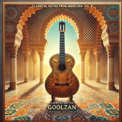 Classical Guitar From Andalusia (#11) Vol.3 - GoolZan