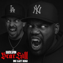 Raekwon - Bear Hill (Doc Swift Remix)