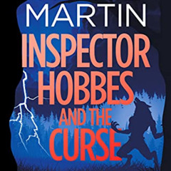 [GET] EPUB 💖 Inspector Hobbes and the Curse: Comedy Crime Fantasy (Unhuman Book 2) b