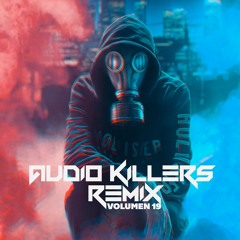 Adelanto Audio Killers Vol 19 (Electrónica)