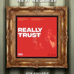 "Really Trust"