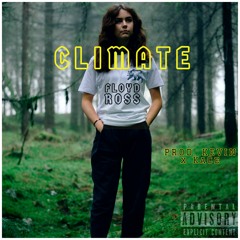 CLIMATE (Prod.Kevin x KaCe)