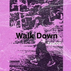 Walk Down