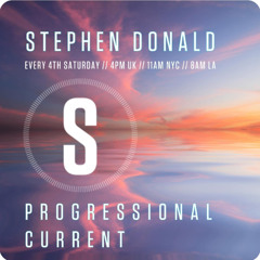 Progressional Current 032025 Bonus Mix - Stephen Donald