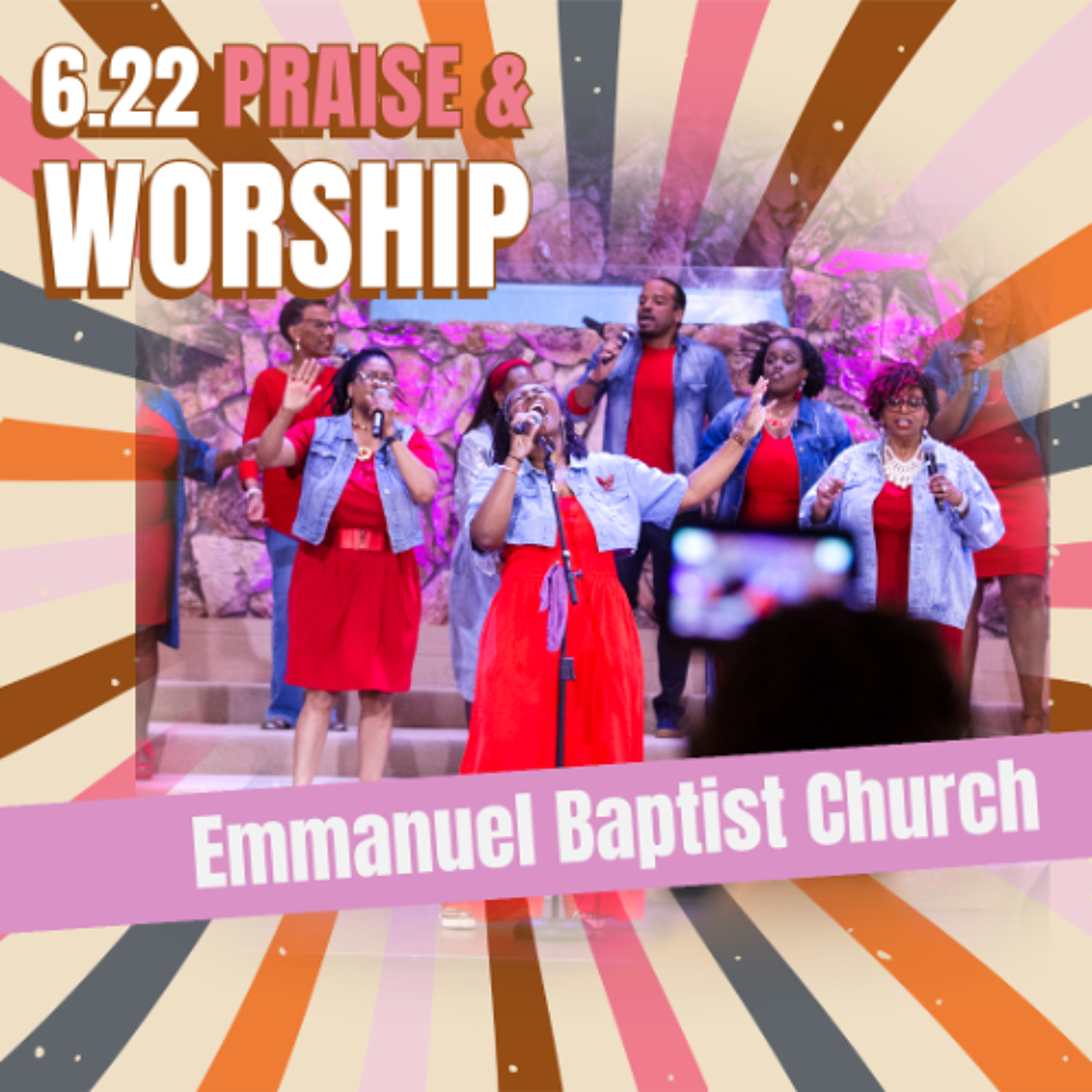 Praise & Worship 6-22 episode artwork