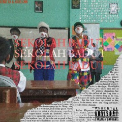 Rinxtra & ARIELGNN - SEKOLAH BADUT (SMPN DISS) Prod.Reno