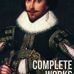 !+ The Complete Works of William Shakespeare (E-book) !Ebook+