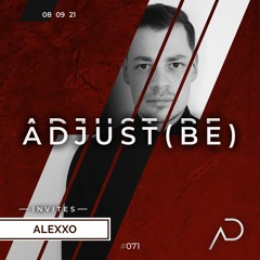 Adjust (BE) Invites #071 | ALEXXØ |
