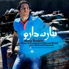 Nima Nodehi - Niazet Daram