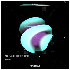 Yuuta, Cherryphonic  -  Repeat (Original Mix)