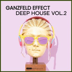 Audentity Records - Ganzfeld Effect Deep House 2