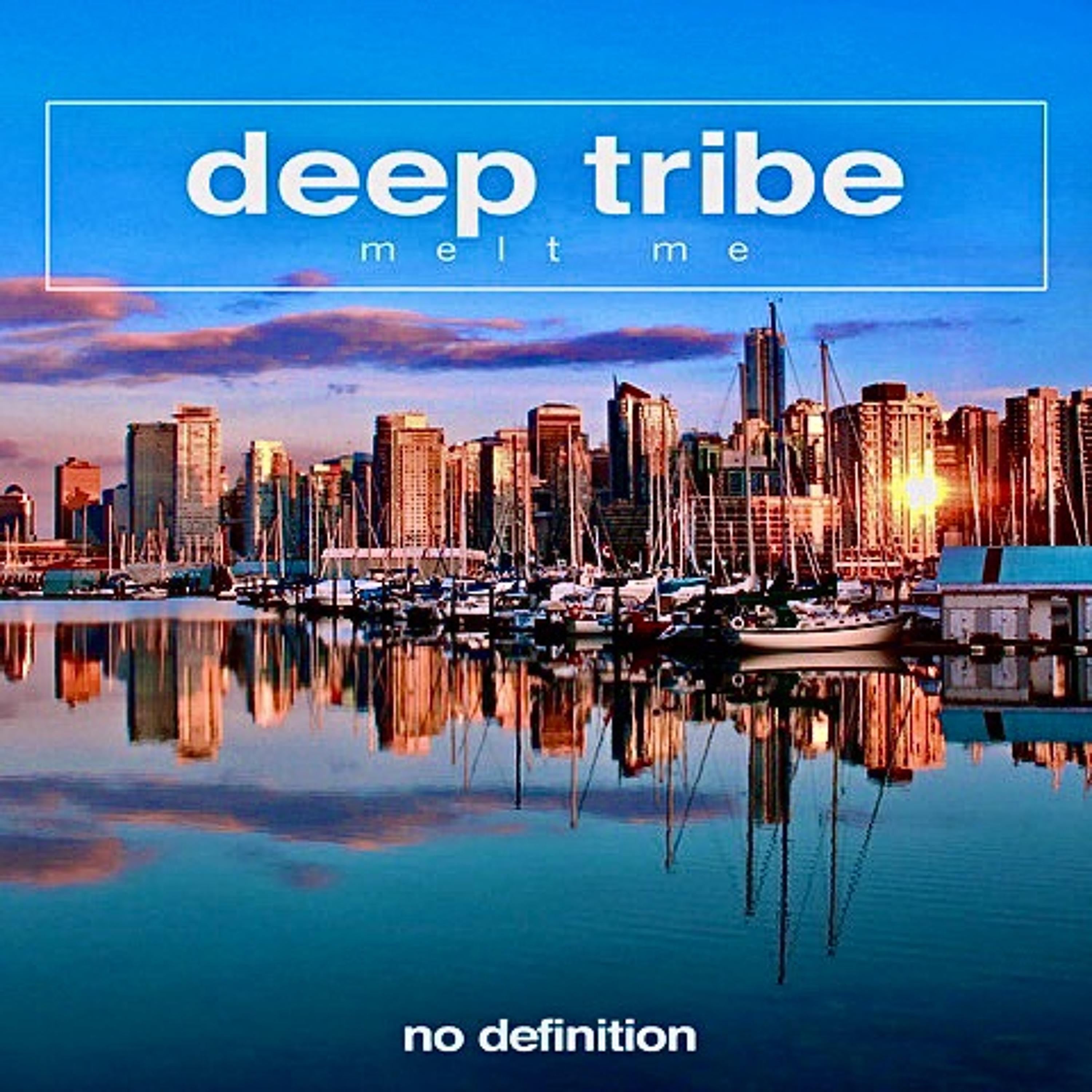 Deep Tribe - Melt Me (Extended Mix) SAMPLE [No Definition Records] episode artwork