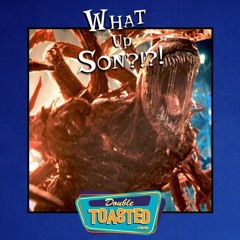 WHAT UP, SON? - 08 - 02 - 2021
