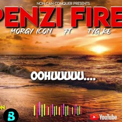 Morgy Icon ft Tyg-_Penzi Fire(official audio)-1.mp3