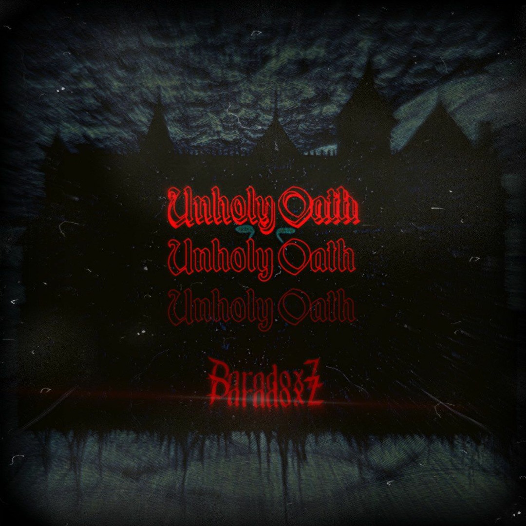 Stream Unholy Oath by ParadoxZ | Listen online for free on SoundCloud