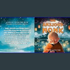 $$EBOOK ✨ The Anxious Monk: A Tale of a Little Monk, Anxiety Book for Kids, Help Children to Deal