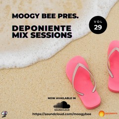 Moogy Bee Pres. DePoniente Mix Sessions Vol.29
