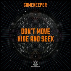 Gamekeeper - Don't Move