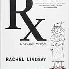 GET PDF EBOOK EPUB KINDLE RX by Rachel Lindsay 🖋️