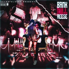 Bankrollreese - MY TIME