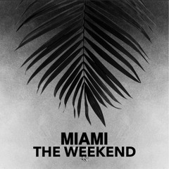 The Weekend Vol. 1