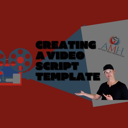 Script Soundcloud Stream episode Creating A Video Script Template by Life Lessons with ...