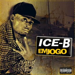 Ice-B - Em Jogo