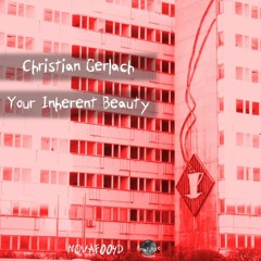 Christian Gerlach - Your Inherent Beauty [NOVAF004D]