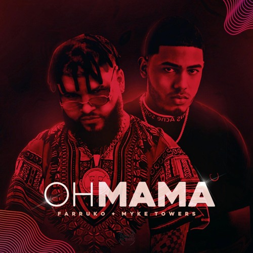 Stream Farruko Ft Myke Towers - Oh Mama by Urbano Music | Listen online for  free on SoundCloud