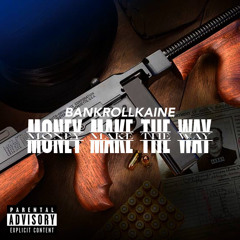 BANKROLLKAINE - THE LIGHTS OFF