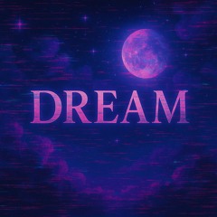 DREAM remake
