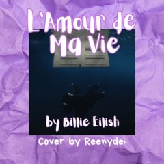 L'Amour De Ma Vie - Reenydei Cover