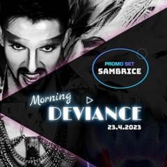 Morning Deviance Paris 2023