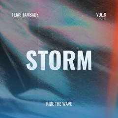 Tejas Tambade - Storm