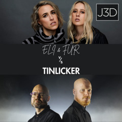 Eli & Fur vs Tinlicker (Live Mix)