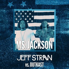 OUTKAST - Ms. Jackson (Jeff Straw Edit) Tech House FREE DOWNLOAD