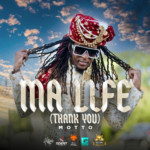Stream MA LIFE(Thank You)- Motto (Hillside Medz Riddim) Xpert Prod ...