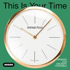 This Is Your Time! Vol.5 with Damiano von Erckert and Portable