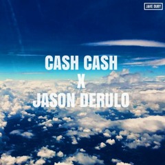 Cash Cash x Jason Derulo (Jake Duby Mashup)