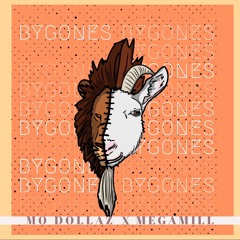 Mo Dollaz x MegaMill - Bygones