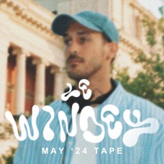 MAY '24 Tape