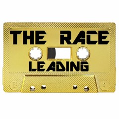 THE RACE - LEADING