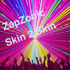 Skin 2 skin